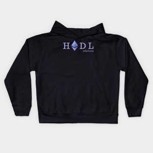 Ethereum - HODL - Cryptocurrency apparel Kids Hoodie